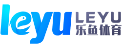 乐鱼体育(中国)官方网站-娱乐平台_LEYU  SPORTS